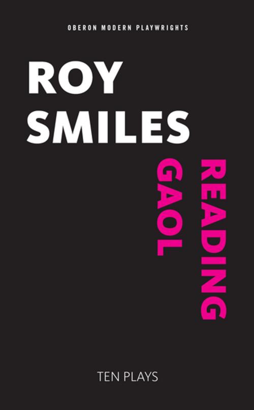 Cover of the book Reading Gaol by Roy Smiles, Oberon Books