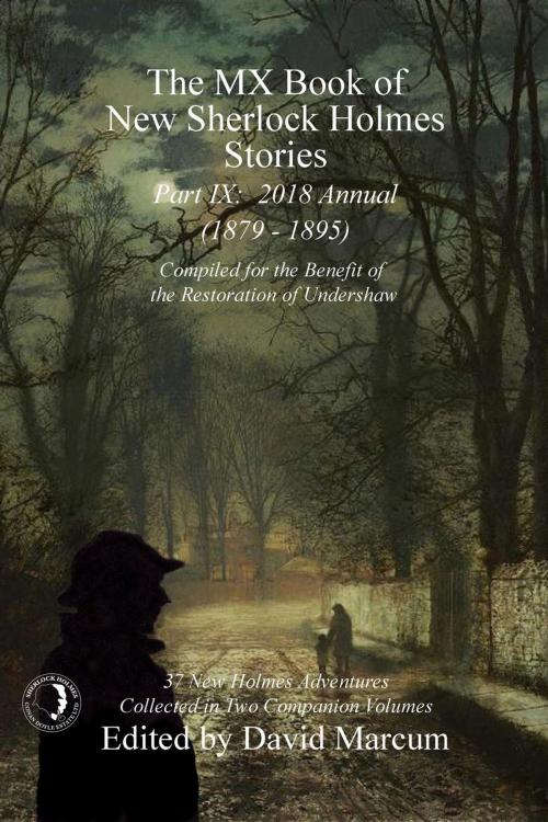 Cover of the book The MX Book of New Sherlock Holmes Stories - Part IX by David Marcum, Andrews UK