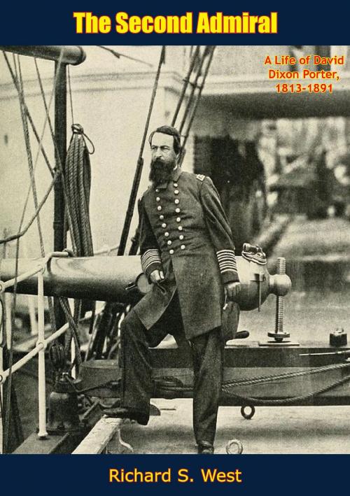 Cover of the book The Second Admiral by Richard S. West, Papamoa Press