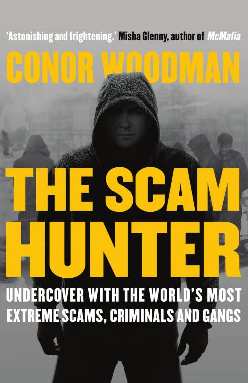 Cover of the book The Scam Hunter by Conor Woodman, September Publishing