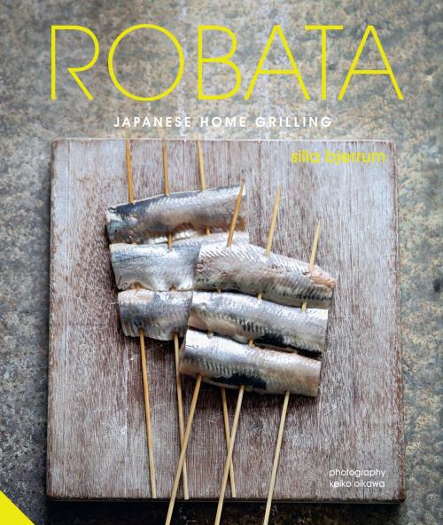 Cover of the book Robata by Silla Bjerrum, Jacqui Small