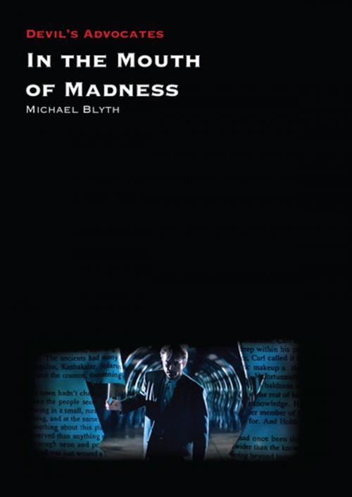 Cover of the book In the Mouth of Madness by Michael Blyth, Auteur