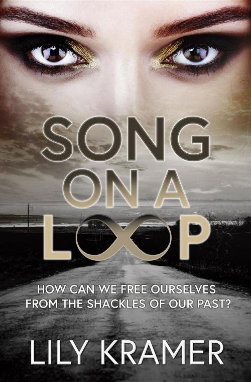 Cover of the book Song On A Loop by Lily Kramer, Spiderwize