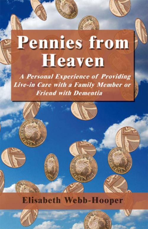 Cover of the book Pennies from Heaven by Elisabeth Webb-Hooper, Melrose Books