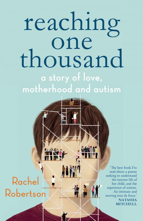 Cover of the book Reaching One Thousand by Rachel Robertson, Schwartz Publishing Pty. Ltd