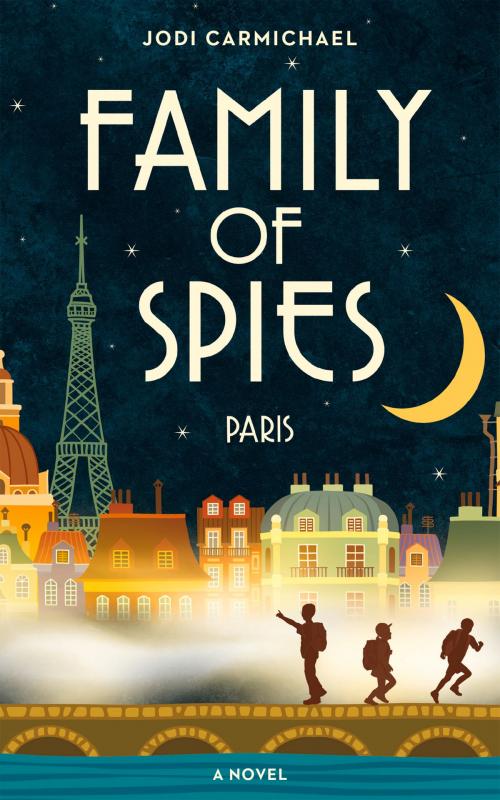 Cover of the book Family of Spies by Jodi Carmichael, Great Plains Publications