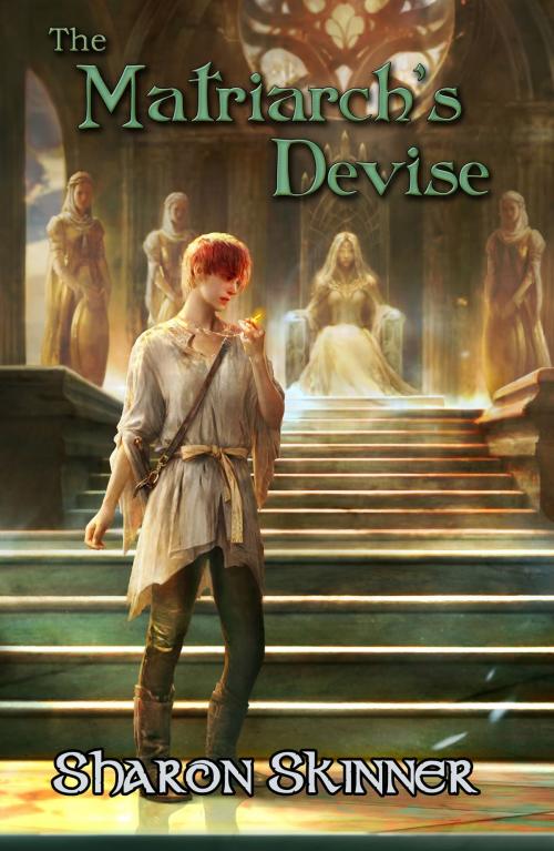 Cover of the book The Matriarch's Devise by Sharon A Skinner, Brick Cave Media