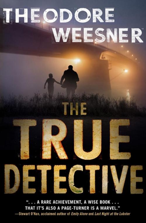 Cover of the book The True Detective by Theodore Weesner, House of Stratus