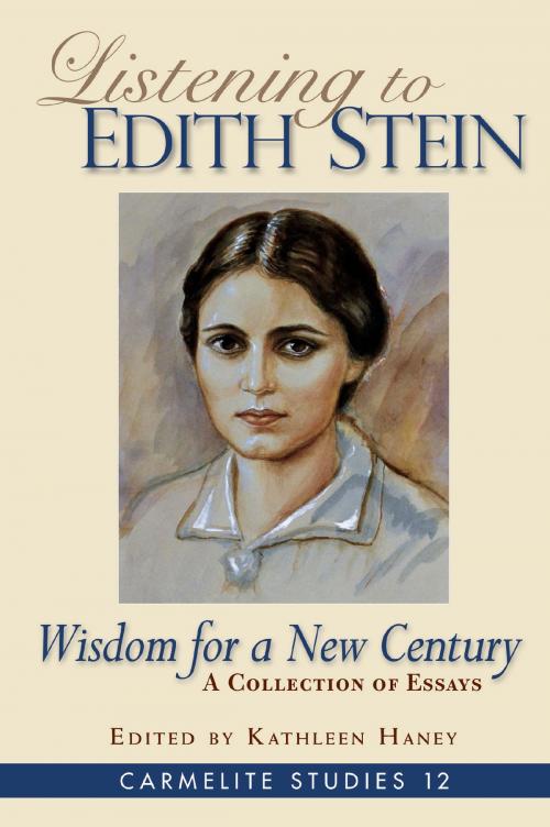 Cover of the book Listening to Edith Stein: Wisdom for a New Century by Kathleen Haney, ICS Publications