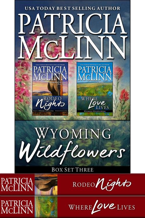 Cover of the book Wyoming Wildflowers Box Set Three by Patricia McLinn, Craig Place Books