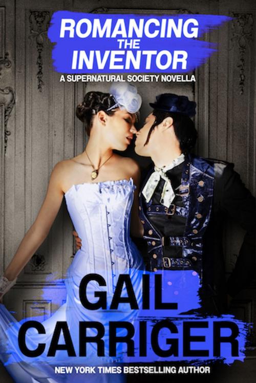 Cover of the book Romancing the Inventor by Gail Carriger, GAIL CARRIGER LLC
