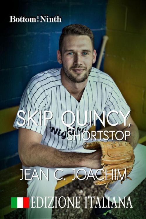 Cover of the book Skip Quincy, Shortstop (Edizione Italiana) by Jean Joachim, Moonlight Books