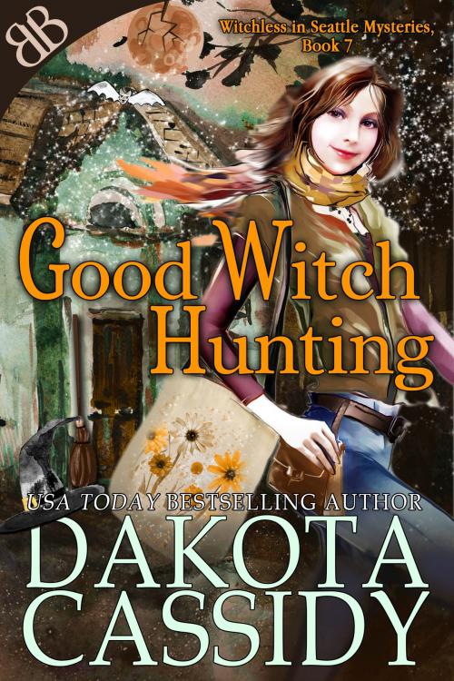 Cover of the book Good Witch Hunting by Dakota Cassidy, Book Boutiques