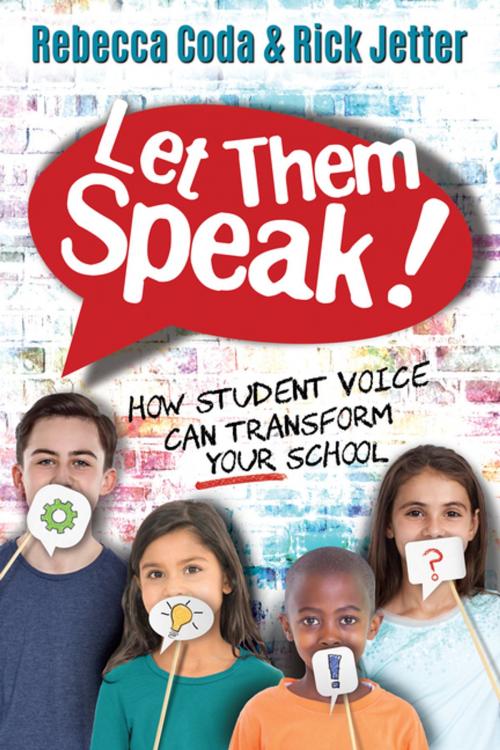 Cover of the book Let Them Speak by Rick Jetter, Rebecca Coda, Dave Burgess Consulting, Inc.