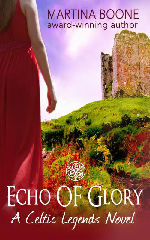 Cover of the book Echo of Glory: An Irish Legends Novel by Martina Boone, Mayfair Publishing