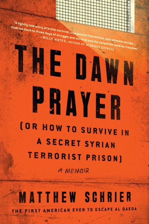 Cover of the book The Dawn Prayer by Matthew Schrier, BenBella Books, Inc.