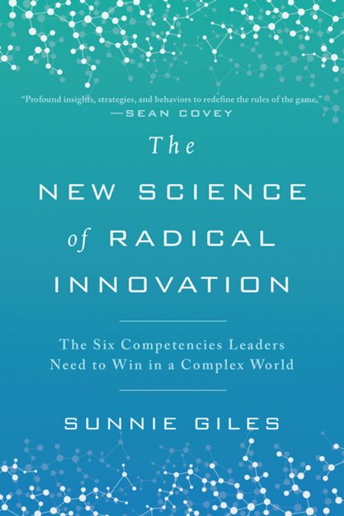 Cover of the book The New Science of Radical Innovation by Sunnie Giles, BenBella Books, Inc.