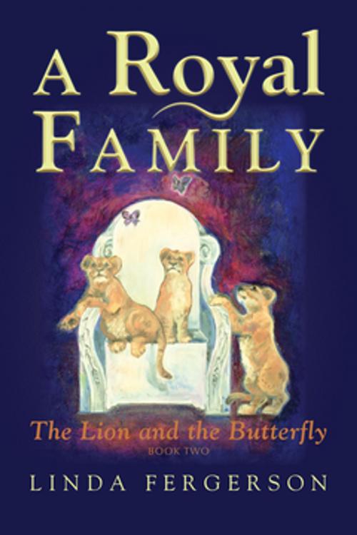 Cover of the book A Royal Family by Linda Fergerson, Clovercroft Publishing