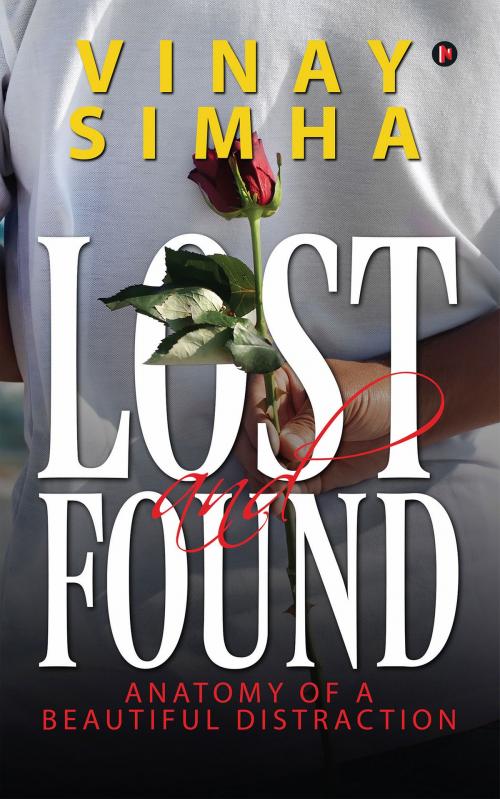 Cover of the book LOST AND FOUND by VINAY SIMHA, Notion Press
