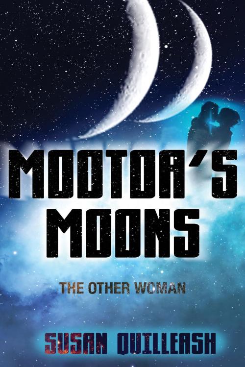 Cover of the book MOOTOA'S MOONS by Susan Quilleash, Toplink Publishing, LLC