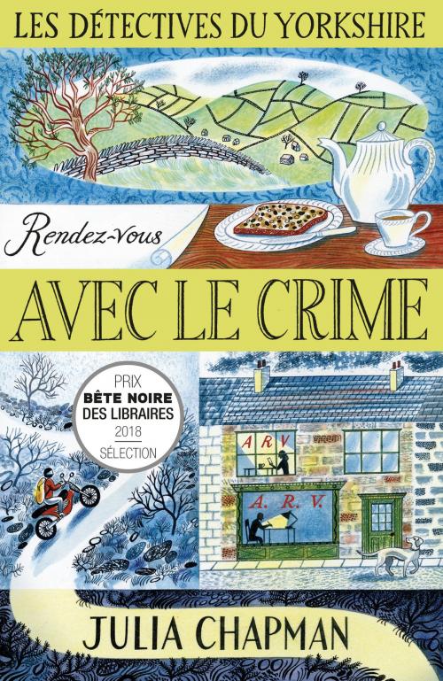 Cover of the book Les Détectives du Yorkshire - Tome 1 : Rendez-vous avec le crime by Julia CHAPMAN, Groupe Robert Laffont