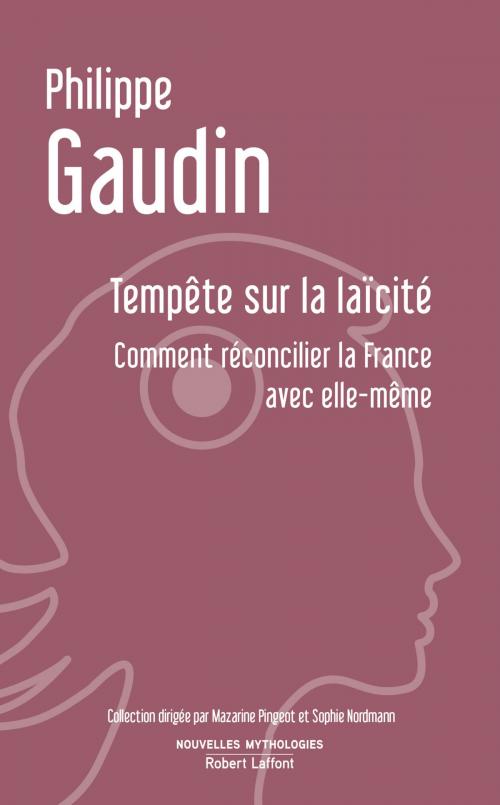 Cover of the book Tempête sur la laïcité by Philippe GAUDIN, Groupe Robert Laffont