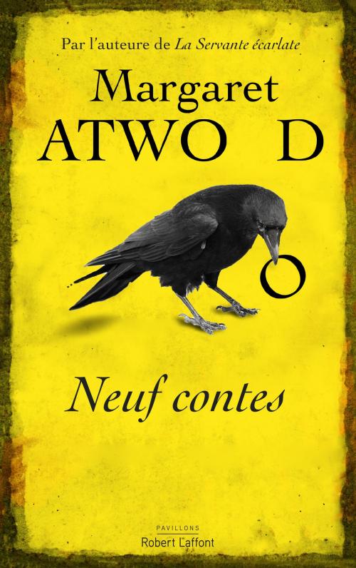 Cover of the book Neuf contes by Margaret ATWOOD, Groupe Robert Laffont