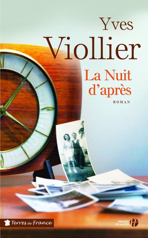 Cover of the book La Nuit d'après by Yves VIOLLIER, Place des éditeurs