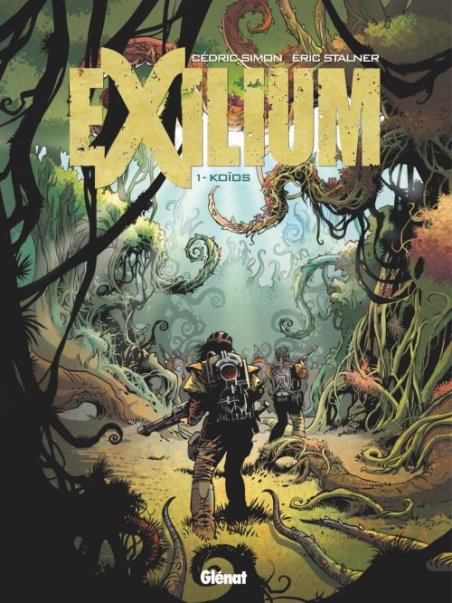 Cover of the book Exilium - Tome 01 by Cédric Simon, Éric Stalner, Éric Stalner, Glénat BD