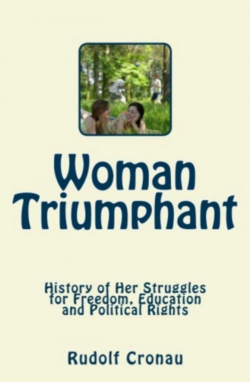 Cover of the book Woman Triumphant by Rudolf Cronau, LM Publishers