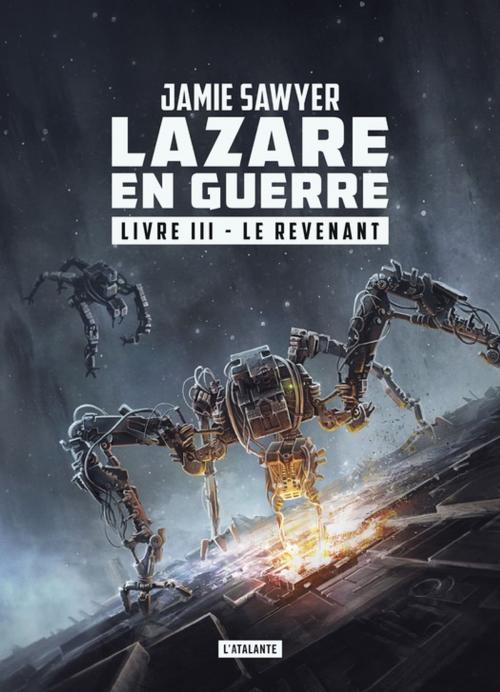 Cover of the book Le Revenant by Jamie Sawyer, L'Atalante