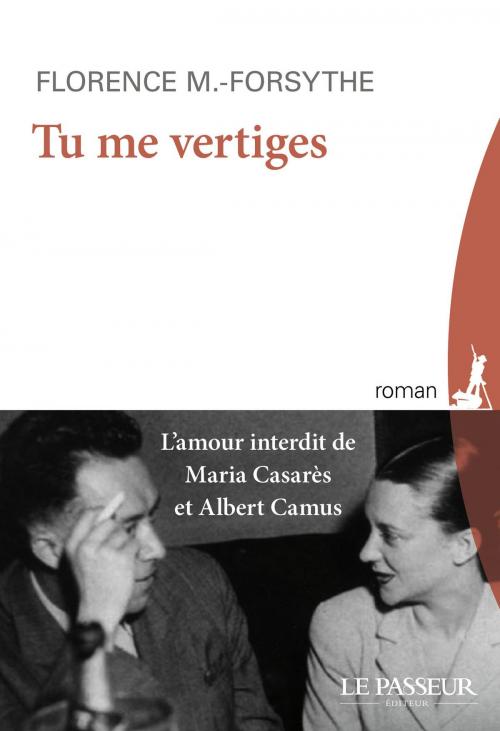 Cover of the book Tu me vertiges by Florence M.-forsythe, Le Passeur