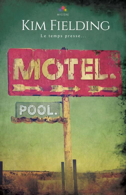 Cover of the book Motel. Pool. by Kim Fielding, MxM Bookmark