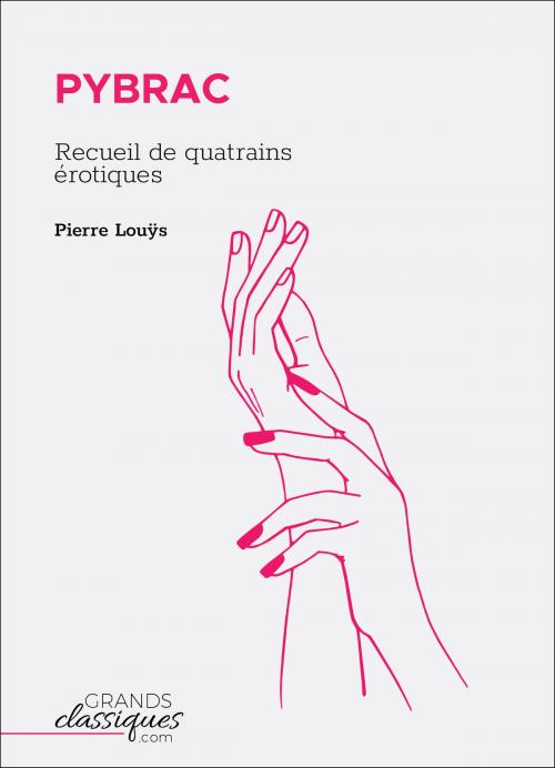 Cover of the book Pybrac by Pierre Louÿs, GrandsClassiques.com
