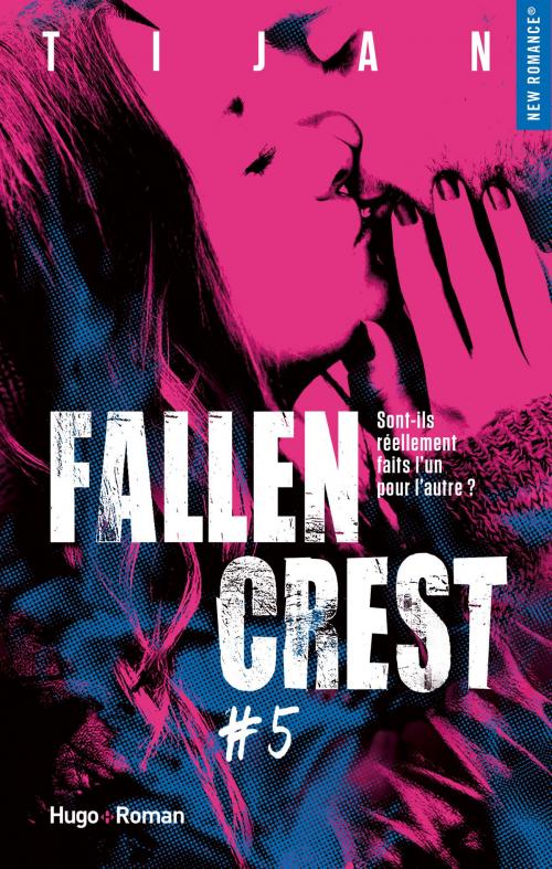 Cover of the book Fallen crest - tome 5 -Extrait offert- by Tijan, Hugo Publishing