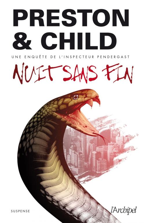 Cover of the book Nuit sans fin by Douglas Preston, Lincoln Child, Archipel