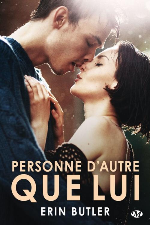 Cover of the book Personne d'autre que lui by Erin Butler, Milady