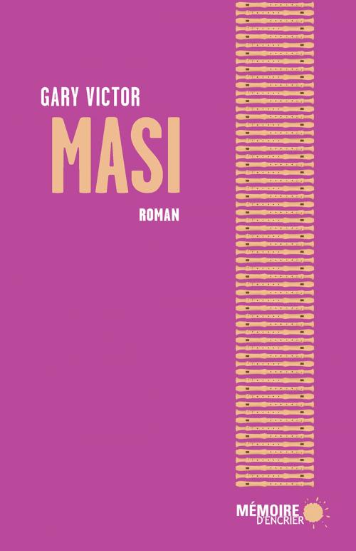 Cover of the book Masi by Gary Victor, Mémoire d'encrier