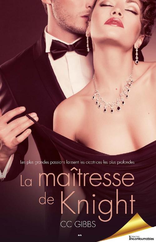 Cover of the book La maîtresse de Knight by CC Gibbs, Éditions AdA