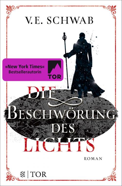 Cover of the book Die Beschwörung des Lichts by V. E. Schwab, FISCHER E-Books