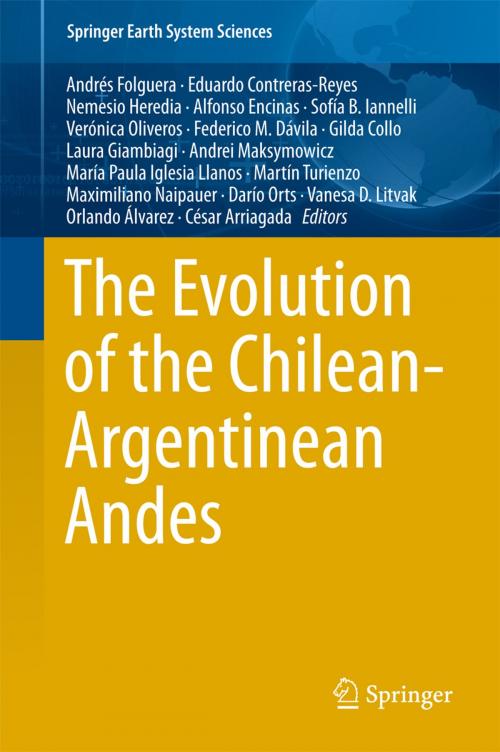 Cover of the book The Evolution of the Chilean-Argentinean Andes by , Springer International Publishing