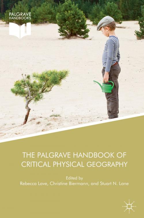 Cover of the book The Palgrave Handbook of Critical Physical Geography by , Springer International Publishing