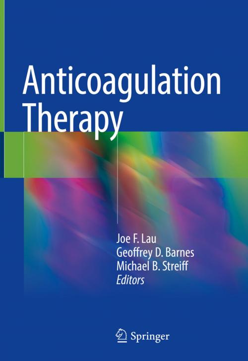 Cover of the book Anticoagulation Therapy by , Springer International Publishing