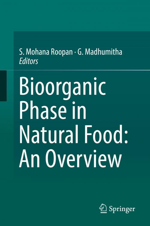 Cover of the book Bioorganic Phase in Natural Food: An Overview by , Springer International Publishing