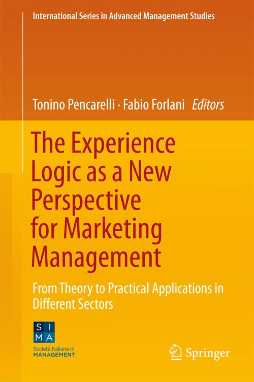 Cover of the book The Experience Logic as a New Perspective for Marketing Management by , Springer International Publishing