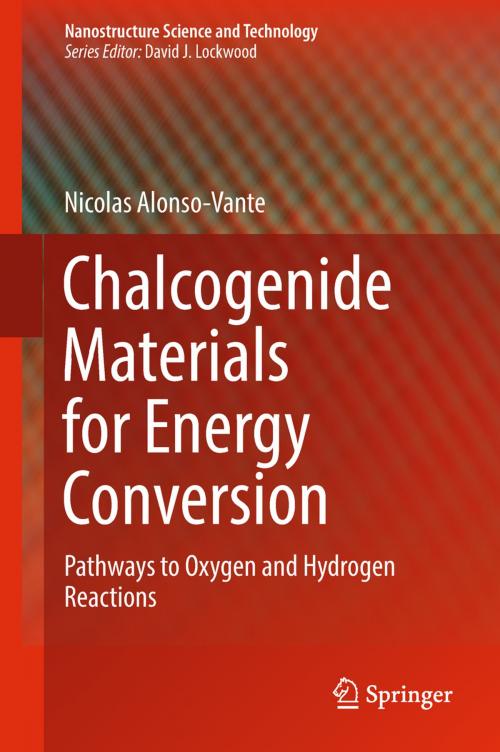Cover of the book Chalcogenide Materials for Energy Conversion by Nicolas Alonso-Vante, Springer International Publishing