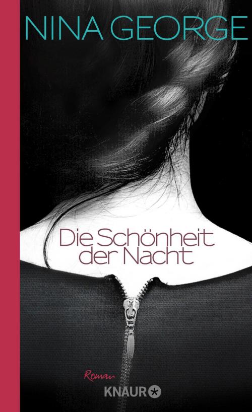 Cover of the book Die Schönheit der Nacht by Nina George, Knaur eBook