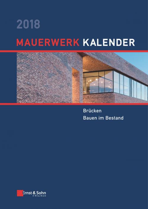 Cover of the book Mauerwerk Kalender 2018 by Wolfram Jäger, Wiley
