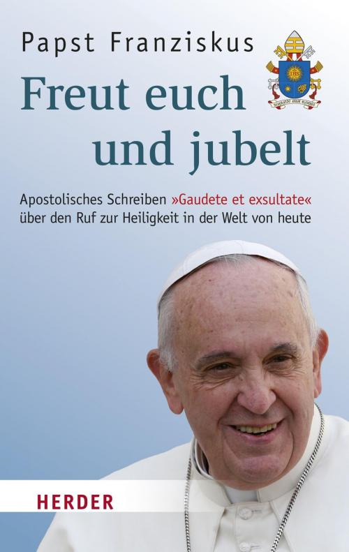 Cover of the book Freut euch und jubelt by Franziskus (Papst), Stefan von Kempis, Verlag Herder