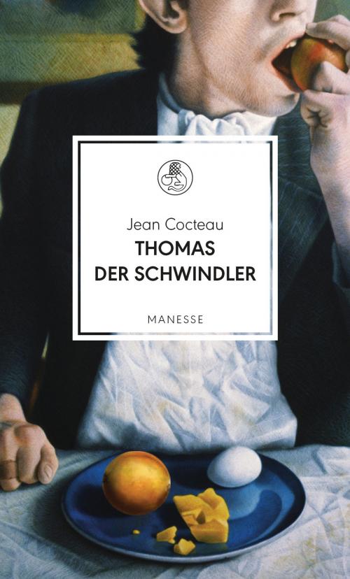 Cover of the book Thomas der Schwindler by Iris Radisch, Jean Cocteau, Manesse Verlag